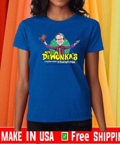 BUY MIKE DEWONKA'S LAND OF PURE VACCINATBUY MIKE DEWONKA'S LAND OF PURE VACCINATION T-SHIRTON T-SHIRT