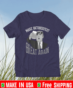 Make Oktoberfest Great Again Trump 2021 T-Shirt