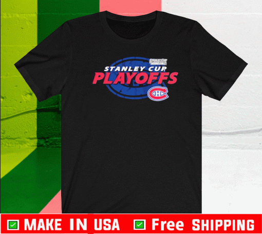 Montreal Canadiens 2021 Stanley Cup Playoffs Shirt