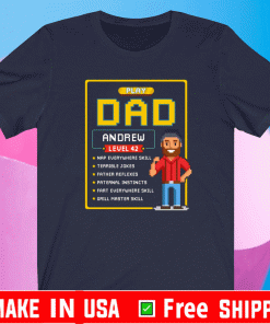 Play Dad Andrew Level 24 Gaming Dad T-Shirt