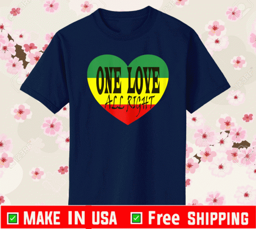 Reggae One Love All Right Clothing Rasta Rastafarian T-Shirt