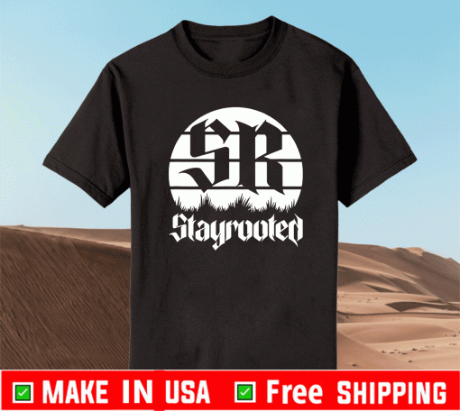 SR STAYROOTED - DOMETHERAPY STREETWEAR SHIRT