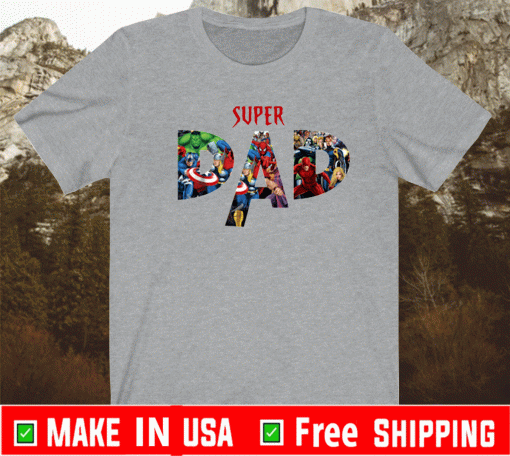Superhero Super Dad Shirt