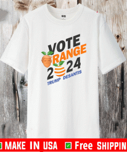 Vote Orange Trump DeSantis 2024 Tee Shirts