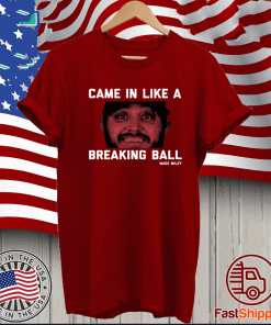 WADE MILEY - CAME IN LIKE A BREAKING BALL 2021 T-SHIRT