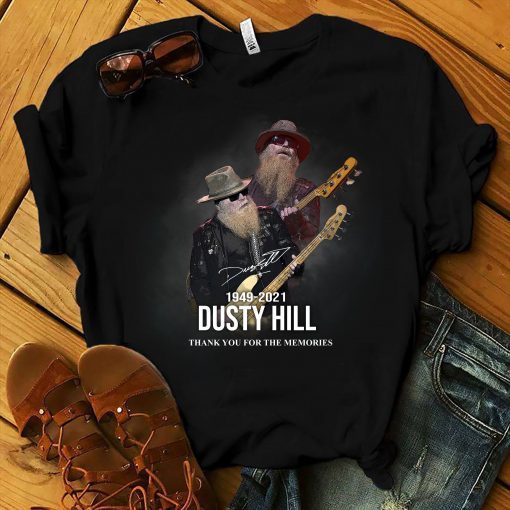 1949 2021 Dusty Hill Thank You For The Memories Tee Shirt