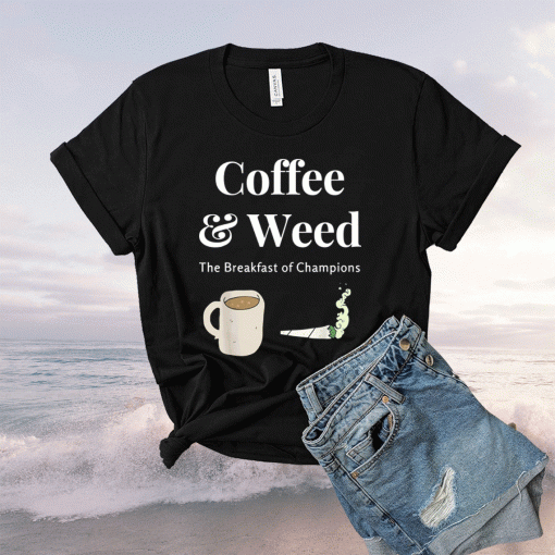 Coffee and Weed Pot Head Cannabis and Caffeine Wake and Bake 2021 TShirt