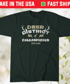 Deer District of Champions Milwaukee Hoops 2021 TShirt