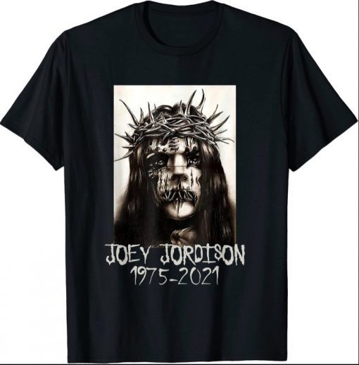 1975-2021 RIP Joeys Jordisons TShirt