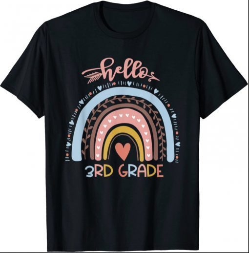 Hello 3rd Grade Teacher Rainbow First Day School Tee Shirt