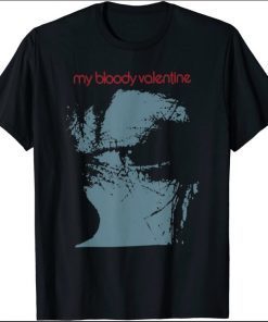 My Bloody Valentines 2021 Shirts