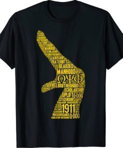 Black Fraternity Omega 1911 Hand Sign Psi Words Phi 2021 Tee Shirt