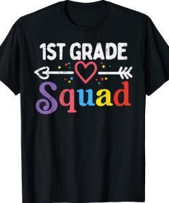 1st Grade Squad First First Day Of School Boys Girl Teacher Tee Shirts