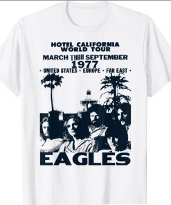 Vintage EAGLES Hotels Art Californias Band Music Legend T-Shirt