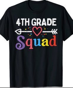 4th Grade Squad Fourth First Day Of School Boys Girl Teacher tee T-Shirt