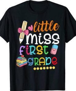 Kids Little Miss First Grade Shirt Back To School 1st Grader 2021 T-Shirt