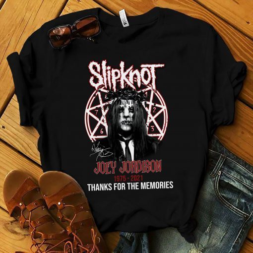 1975 2021 Slipknot Joey Jordison Thanks For The Memories Shirt