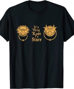 It's Very Rude to Stare Labyrinth door knocker T-Shirt