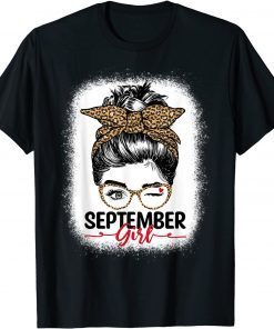 September Girl Birthday for Women Born in September T-Shirt