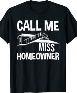 New Homeowner Art Girls Women Housewarming Buyer Owner Classic T-Shirt