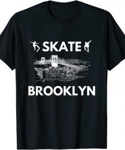 T-Shirt Skate Brooklyn NY Skateboarding Fans Brooklyn Skyline