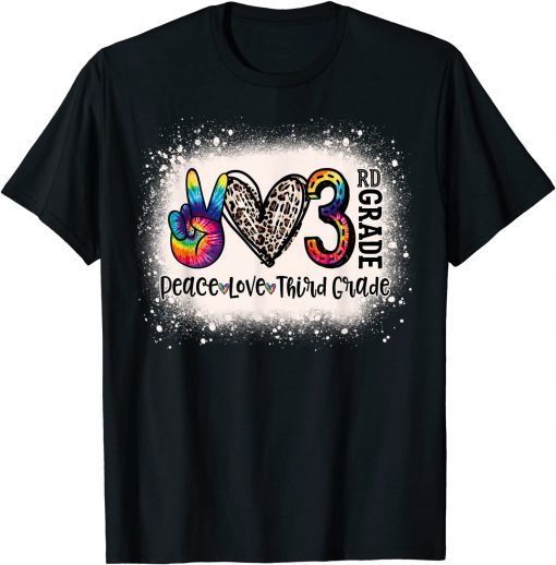 T-Shirt Peace Love 3rd Grade Girls Teacher Back To School Bleached