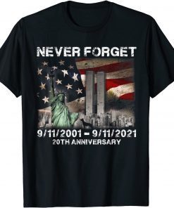 2021 Never Forget Patriot Day 911 20th Anniversary American Flag T-Shirt