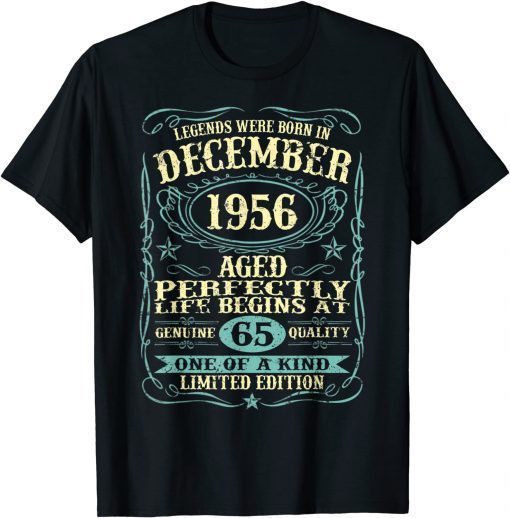 December 1956 65th Birthday Gift 65 Year Old Men Women T-Shirt