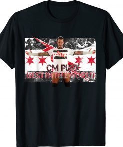 Funny cm Punk Best in The World T-Shirt