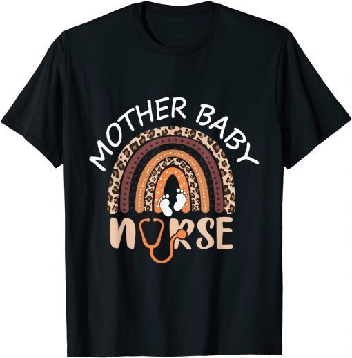 Postpartum Mother Baby Nurse Mom Baby Postpartum Nursing T-Shirt