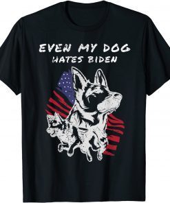 Even My Dog Hates Biden Conservative Anti-Liberal US Flag T-Shirt