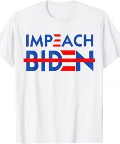 Impeach Biden - Remove Joe Biden From Office T-Shirt
