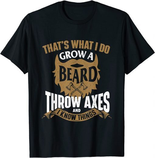Mens Grow a Beard Throw Axes - Axe Throwing Hatchet Lumberjack T-Shirt