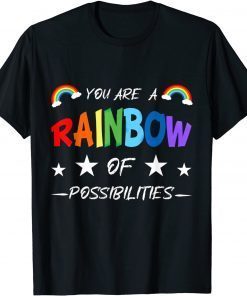 2021 Teacher You are a rainbow of possibilities T-Shirt