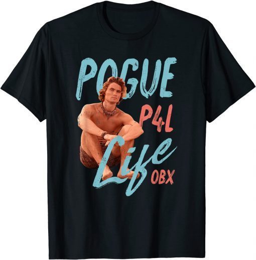 Outer Banks John Sitting Pogue For Life P4L Gift Tee Shirt