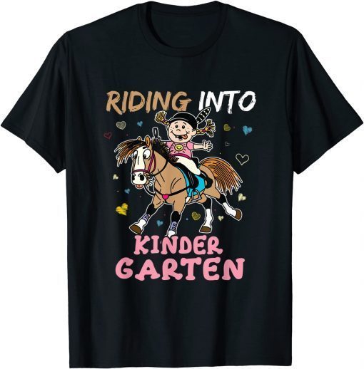 Riding Into Kindergarten Horse Riding Back to School T-Shirt