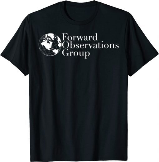 Forward Observations Group Glo be T-Shirt
