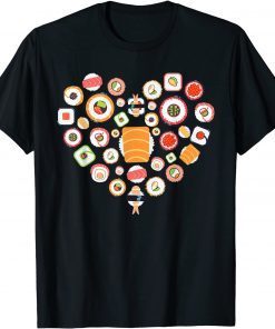 Funny Sushi Design For Kids Men Women I Heart Sushi Foodie T-Shirt