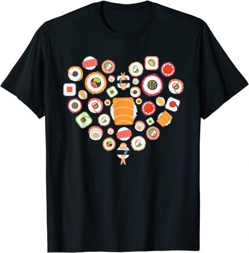 Funny Sushi Design For Kids Men Women I Heart Sushi Foodie T-Shirt