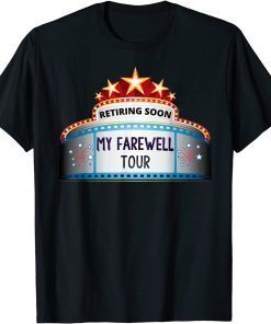 Official Cool Retiring Soon- Farewell Funny, Sarcastic Retirement Tee T-Shirt