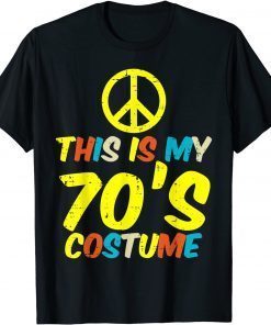 2021 This Is My 70s Costume Retro Vintage Halloween Hippie Women T-Shirt