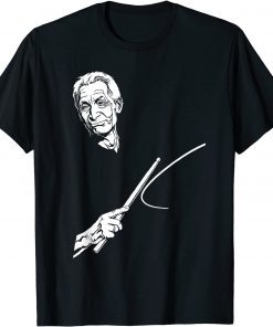 Always the coolest Stone RIP Charlie Watts T-Shirt