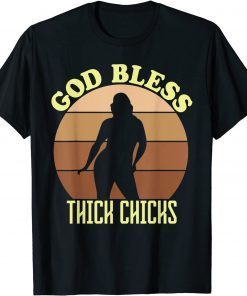 Funny God Bless Thick Chicks Humor Memes Melanin Sunset T-Shirt