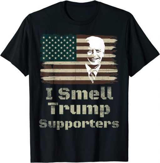 I Smell Trump Supporters Funny Pro Biden Distressed US Flag T-Shirt