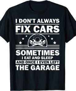 2021 Car Mechanic Design For Men Automobile Mechanic Garage Unisex T-Shirt