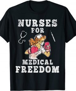 Classic Nurses For Medical Freedom Stop The Mandate T-Shirt