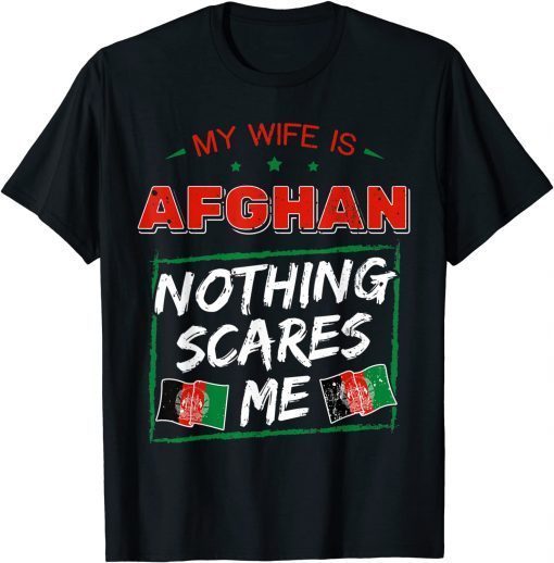 T-Shirt My Wife Is Afghan Afghanistan Heritage Roots Flag Pride
