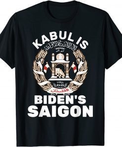 Official Kabul is Biden's Saigon - Afghanistan Vietnam T-Shirt