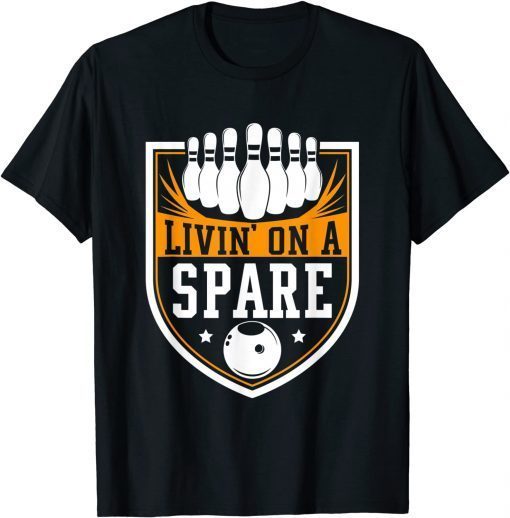Official Livin on a Spare - Funny Bowling T-Shirt