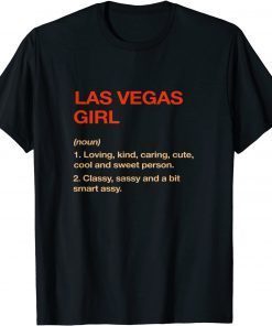 Las Vegas Girl Definition Nevada Resident NV Local Funny T-Shirt